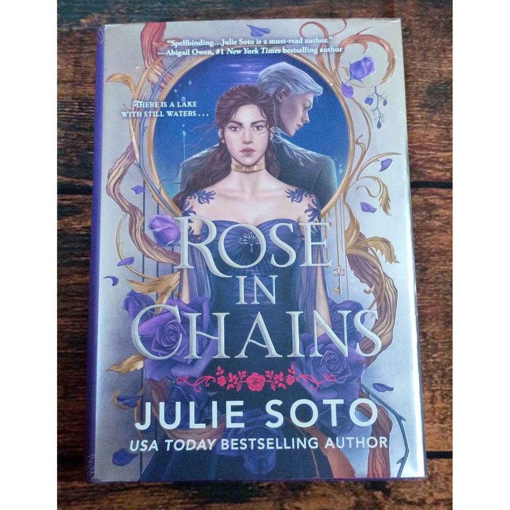 Rose in‎ Chains Julie Soto Hardcover Book Stenciled Edges Romantic Fantasy 2024